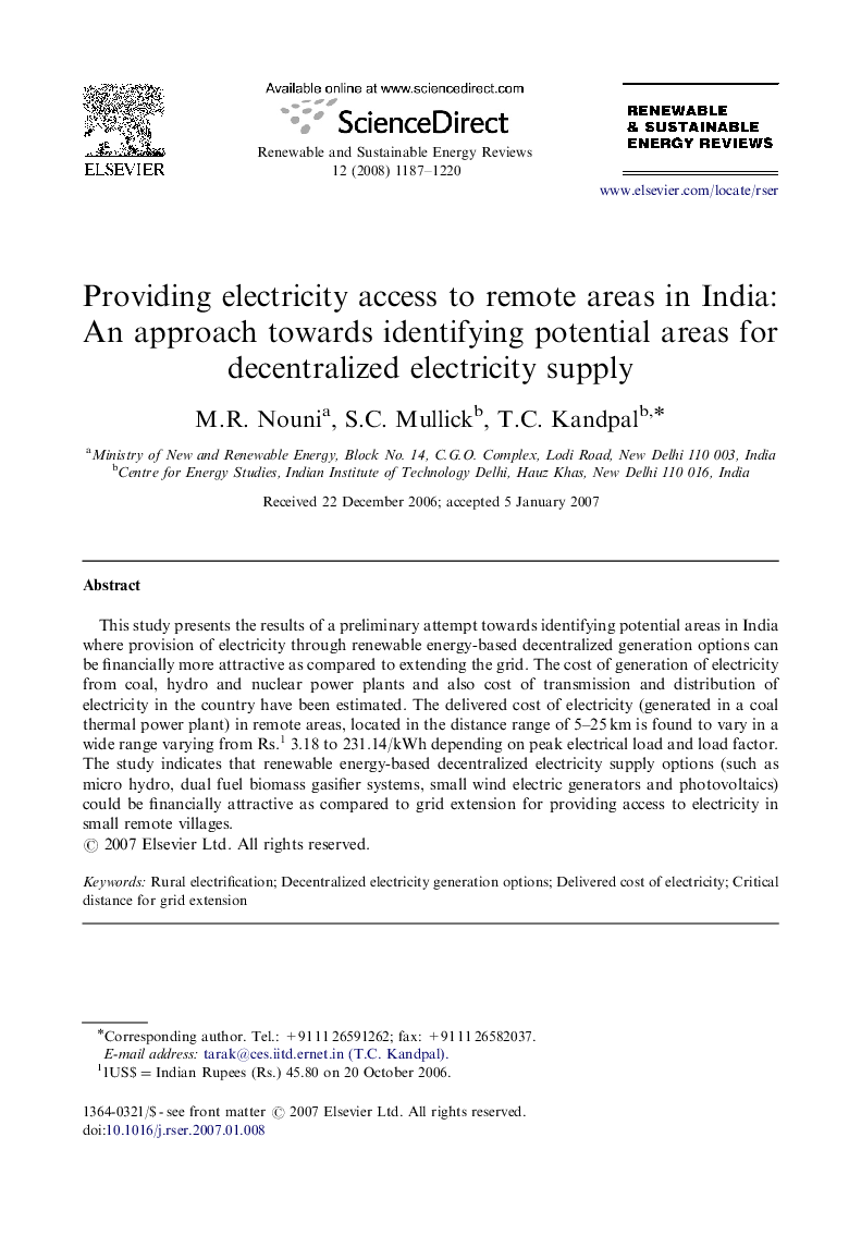 Providing electricity access to remote areas in India: An approach towards identifying potential areas for decentralized electricity supply