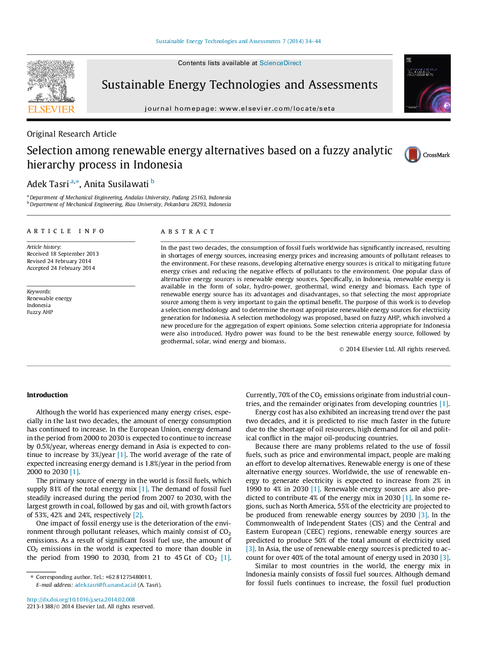 Selection among renewable energy alternatives based on a fuzzy analytic hierarchy process in Indonesia