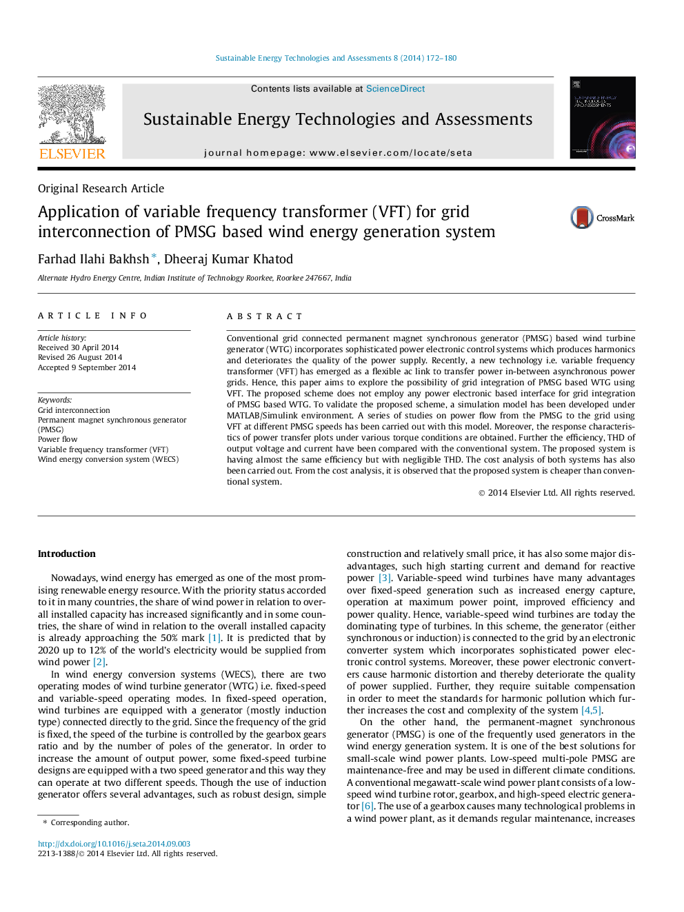 Application of variable frequency transformer (VFT) for grid interconnection of PMSG based wind energy generation system