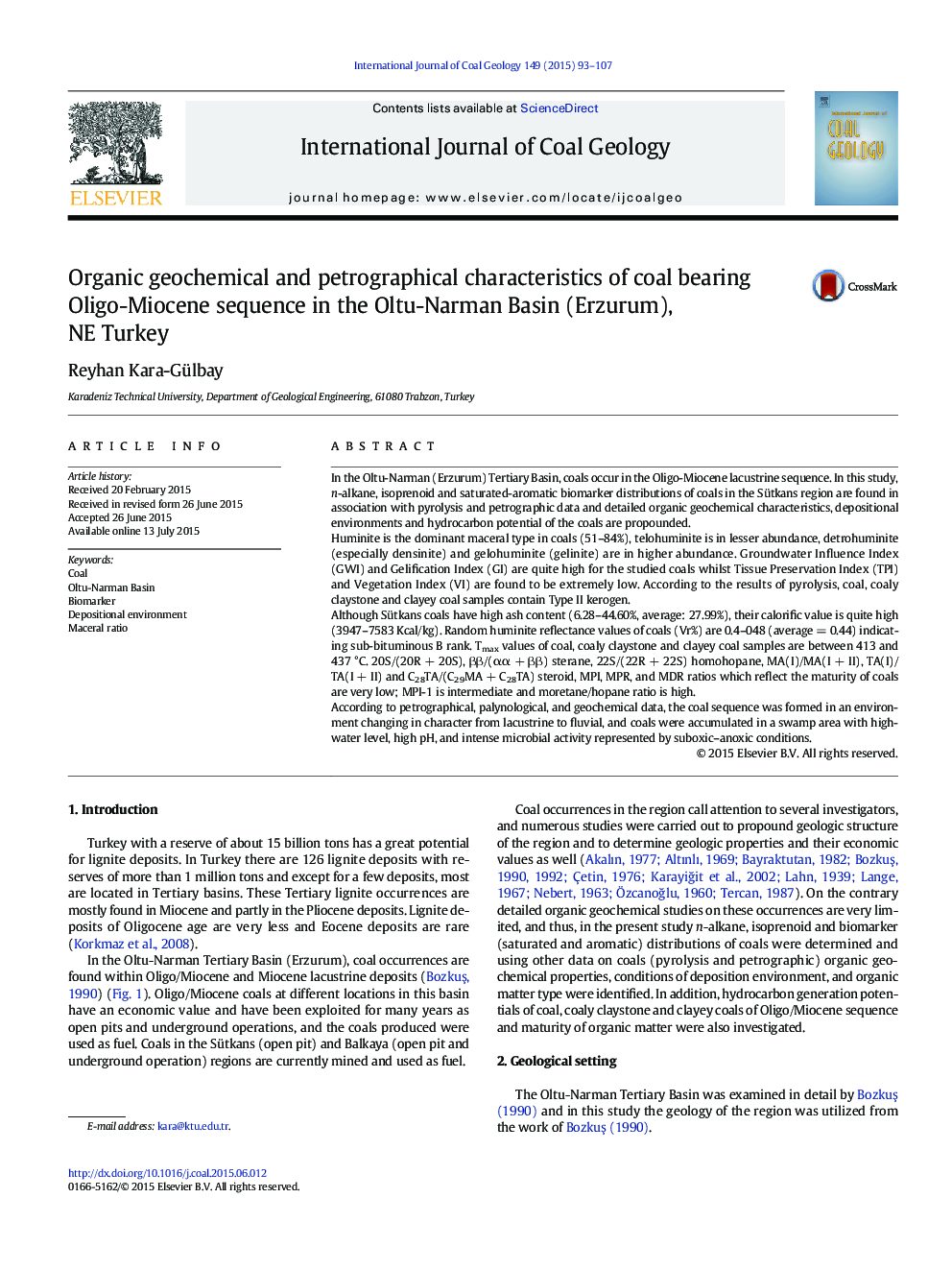 Organic geochemical and petrographical characteristics of coal bearing Oligo-Miocene sequence in the Oltu-Narman Basin (Erzurum), NE Turkey