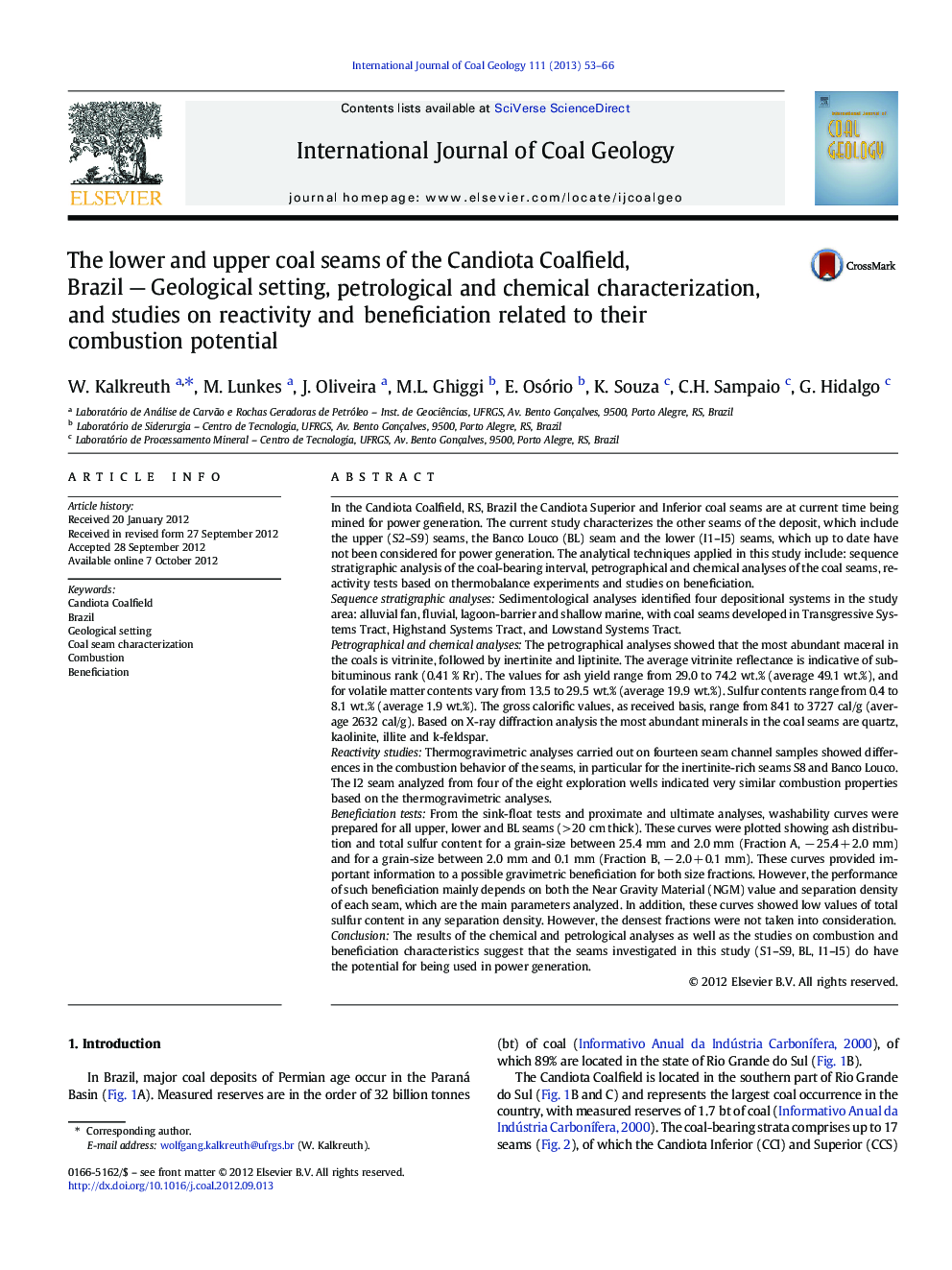 The lower and upper coal seams of the Candiota Coalfield, Brazil — Geological setting, petrological and chemical characterization, and studies on reactivity and beneficiation related to their combustion potential