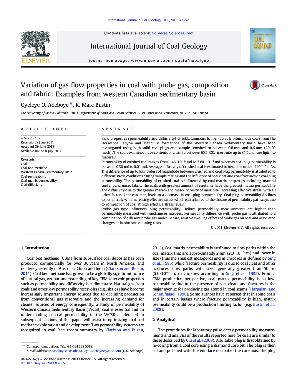 Variation of gas flow properties in coal with probe gas, composition and fabric: Examples from western Canadian sedimentary basin