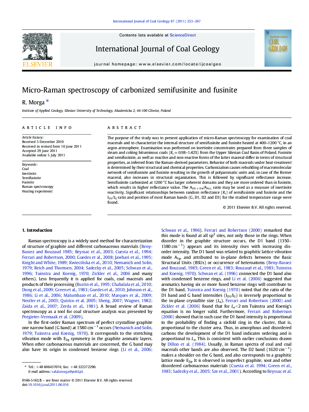 Micro-Raman spectroscopy of carbonized semifusinite and fusinite