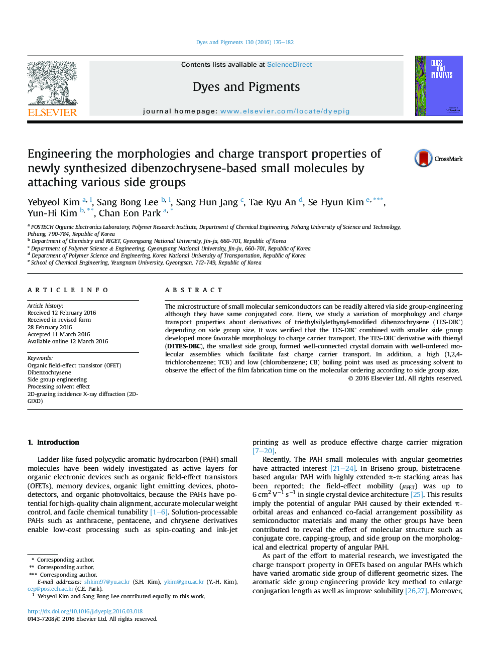 Engineering the morphologies and charge transport properties of newly synthesized dibenzochrysene-based small molecules by attaching various side groups