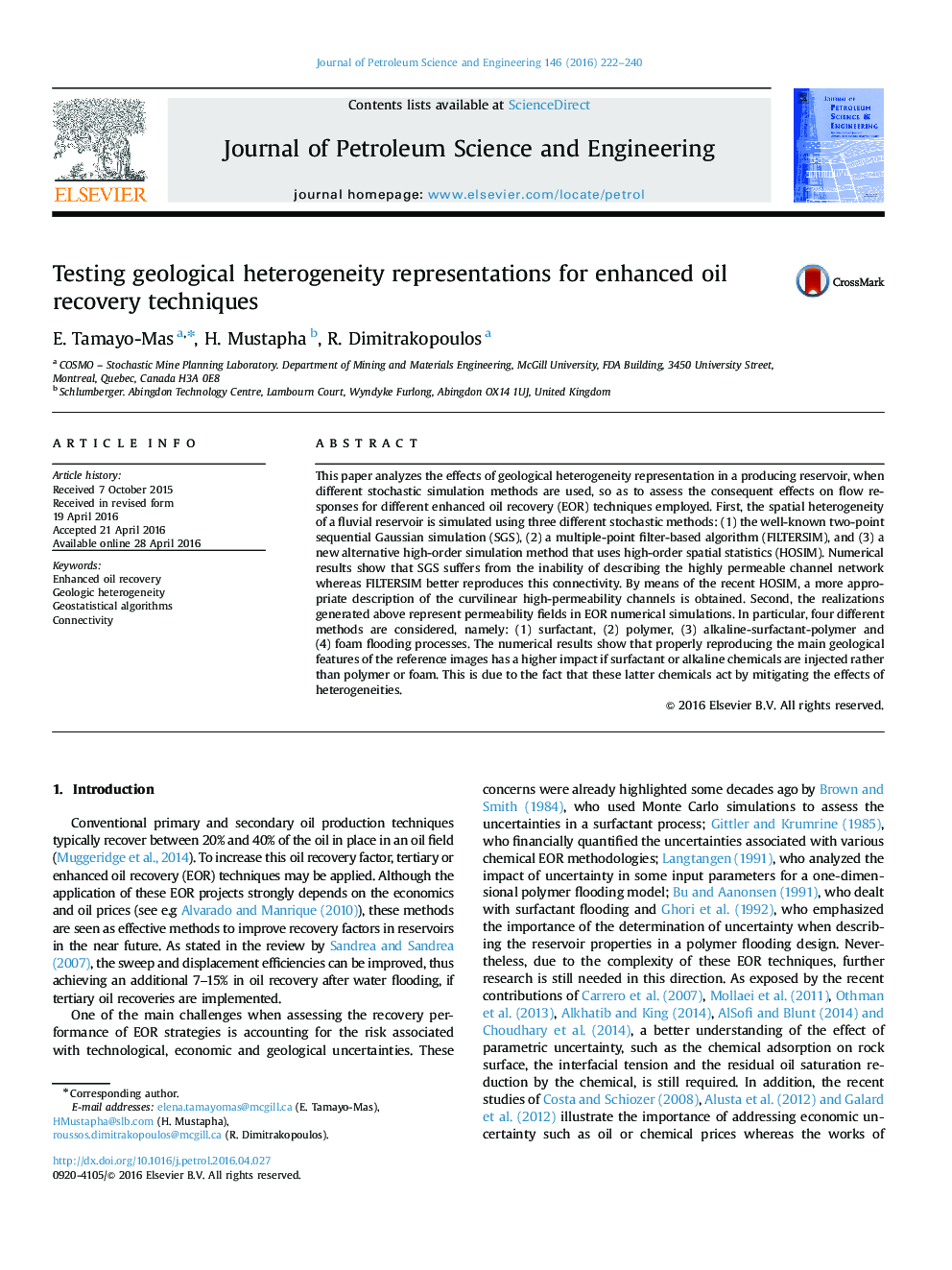 Testing geological heterogeneity representations for enhanced oil recovery techniques