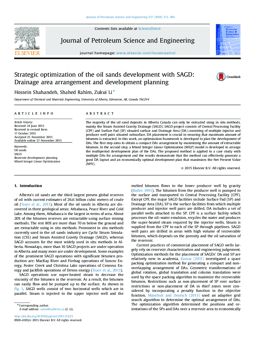 Strategic optimization of the oil sands development with SAGD: Drainage area arrangement and development planning