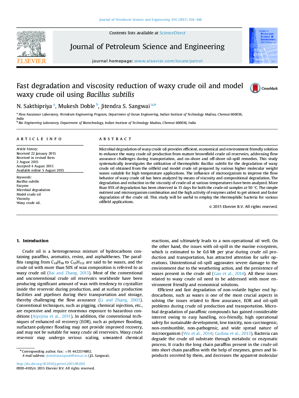 Fast degradation and viscosity reduction of waxy crude oil and model waxy crude oil using Bacillus subtilis