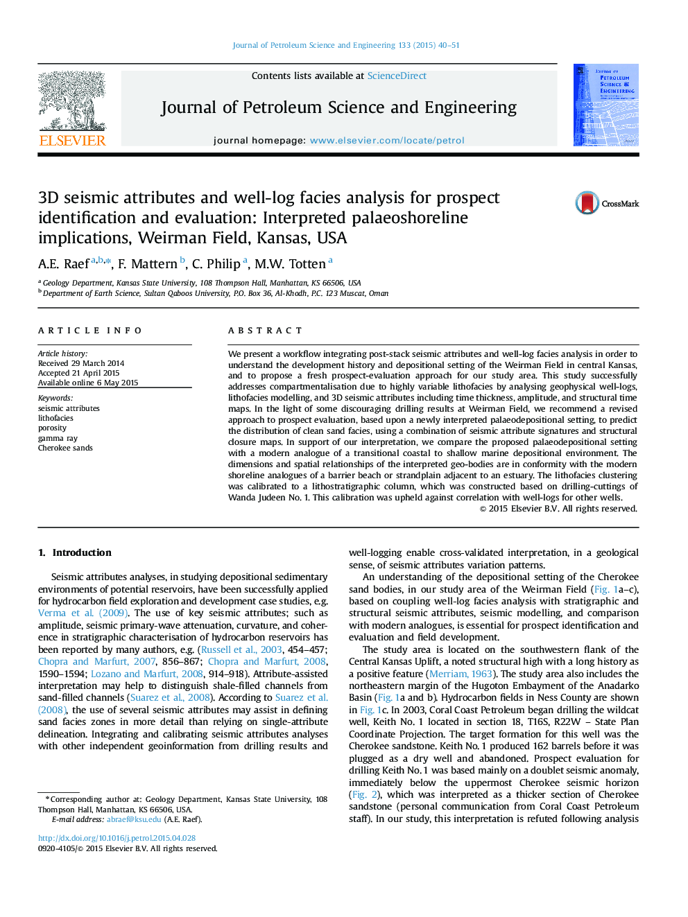 3D seismic attributes and well-log facies analysis for prospect identification and evaluation: Interpreted palaeoshoreline implications, Weirman Field, Kansas, USA