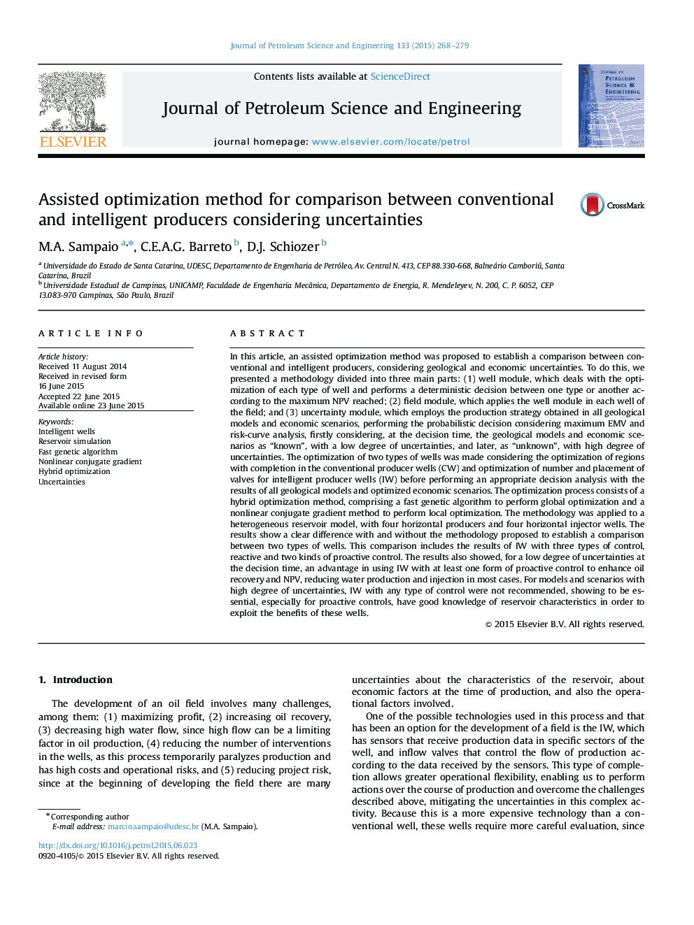 Assisted optimization method for comparison between conventional and intelligent producers considering uncertainties