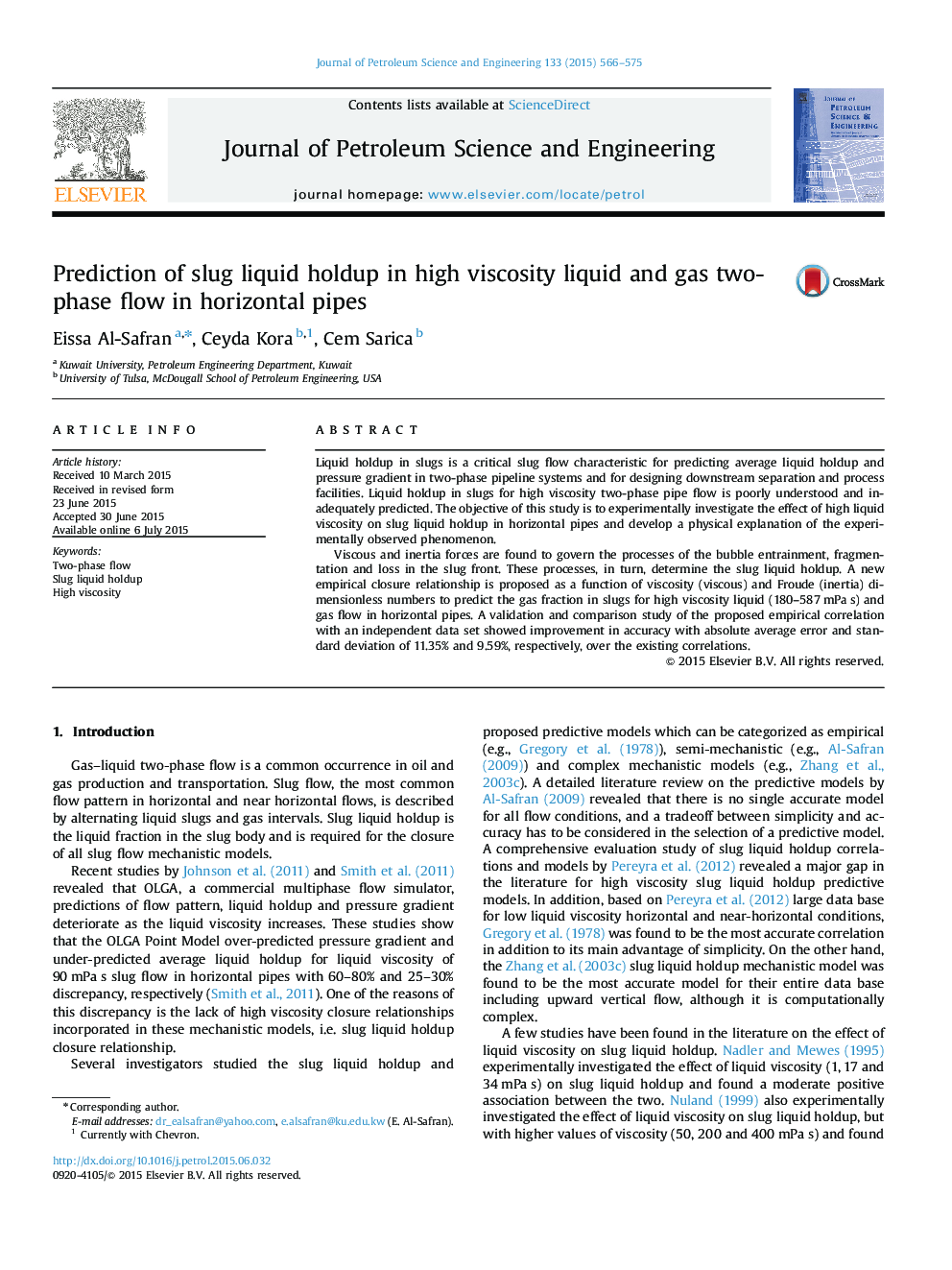 Prediction of slug liquid holdup in high viscosity liquid and gas two-phase flow in horizontal pipes