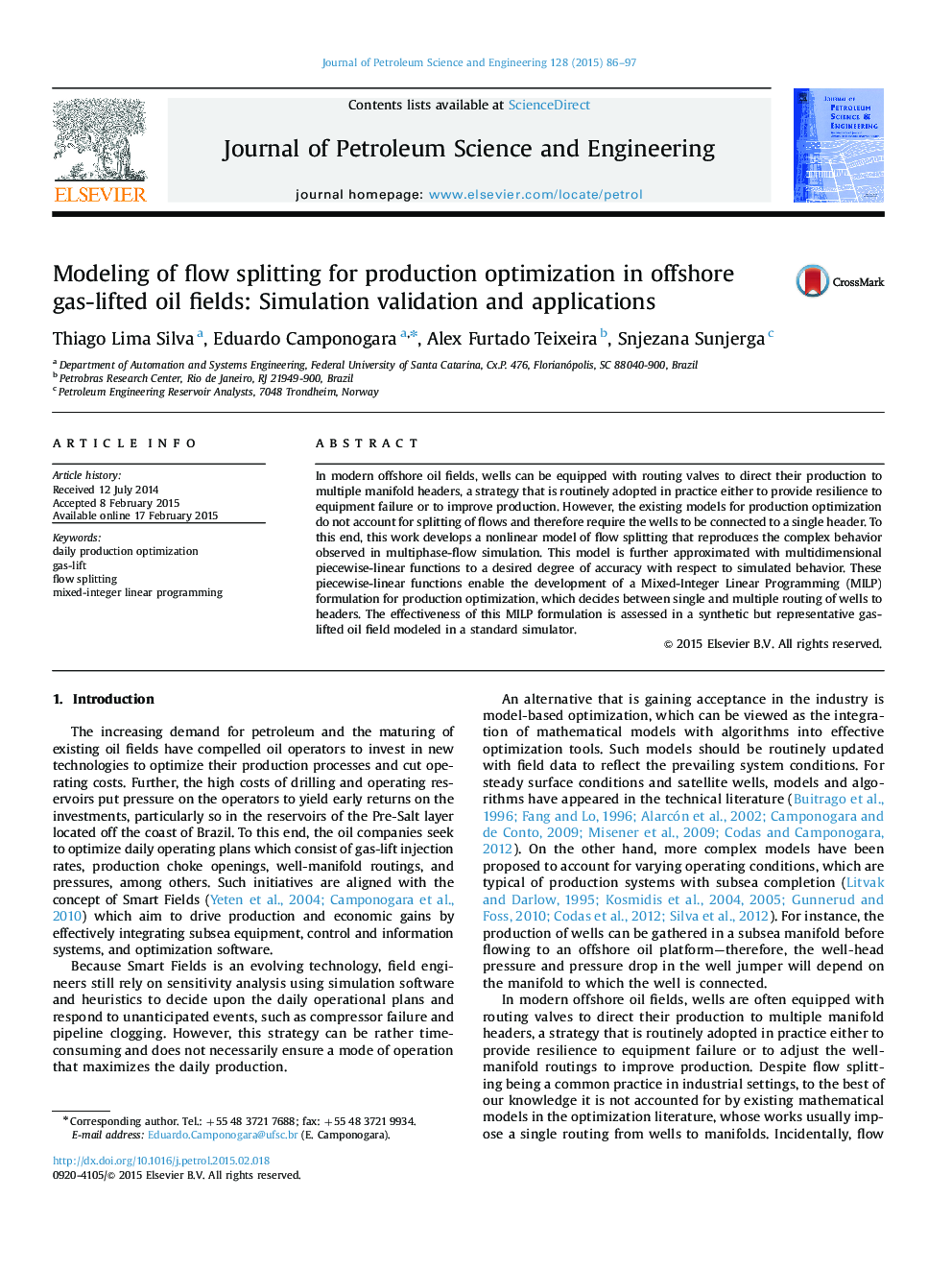 مدل سازی تقسیم جریان برای بهینه سازی تولید در میدانهای نفتی دریایی دریایی: اعتبار سنجی و برنامه های کاربردی 