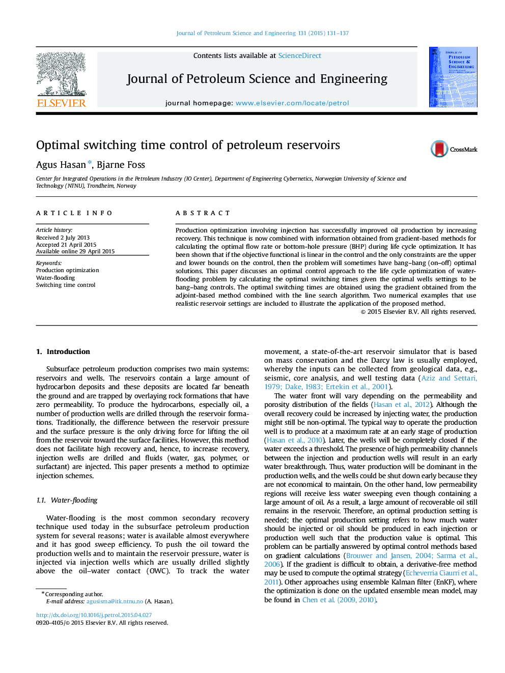 Optimal switching time control of petroleum reservoirs