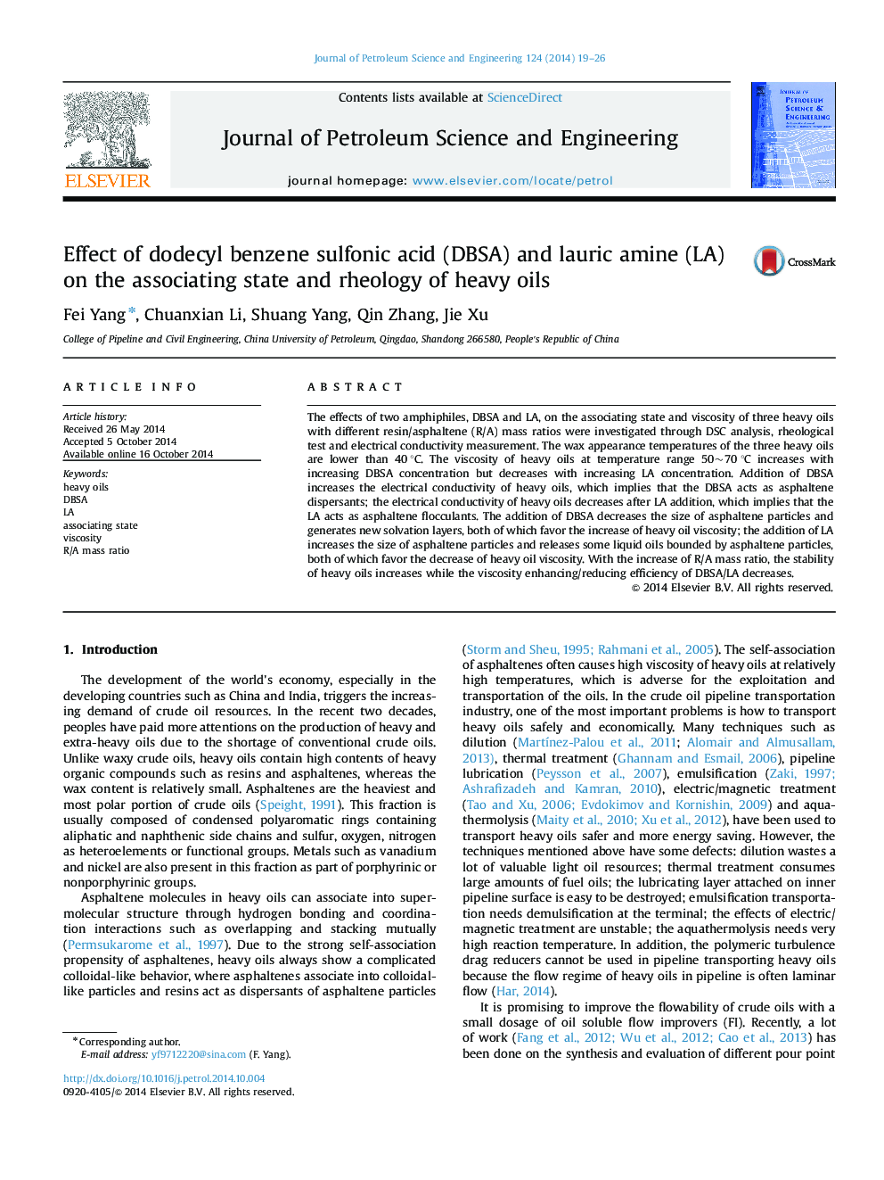 Effect of dodecyl benzene sulfonic acid (DBSA) and lauric amine (LA) on the associating state and rheology of heavy oils