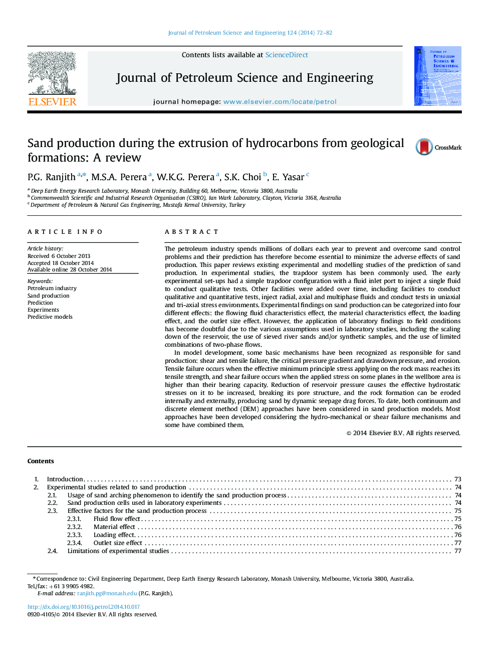 Sand production during the extrusion of hydrocarbons from geological formations: A review