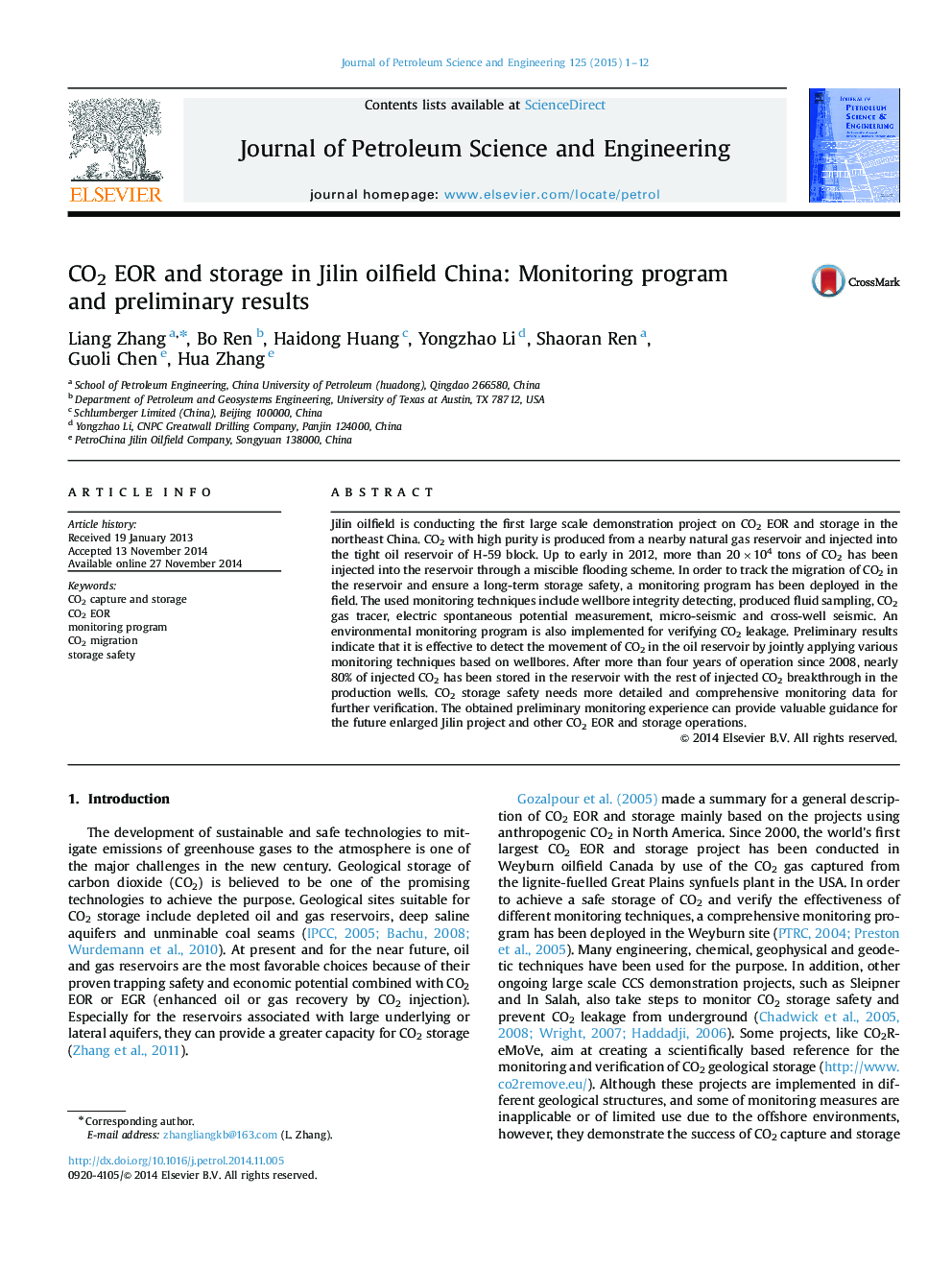 CO2 EOR and storage in Jilin oilfield China: Monitoring program and preliminary results