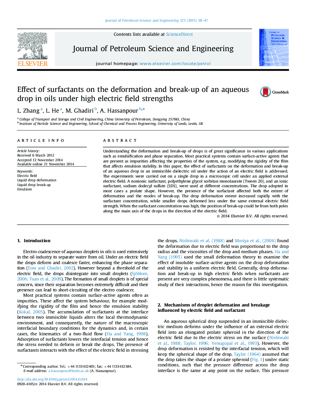 Effect of surfactants on the deformation and break-up of an aqueous drop in oils under high electric field strengths