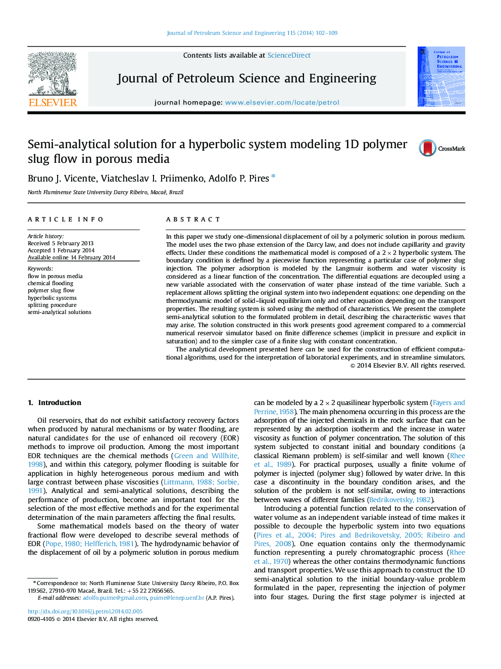 Semi-analytical solution for a hyperbolic system modeling 1D polymer slug flow in porous media