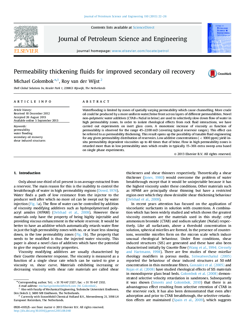 Permeability thickening fluids for improved secondary oil recovery