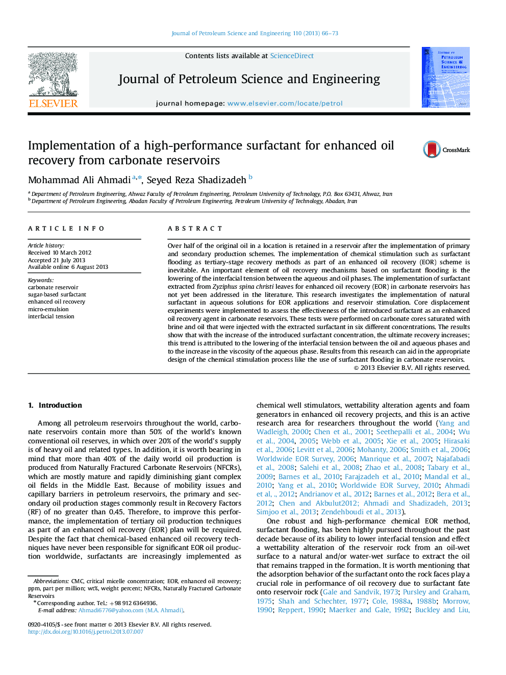 Implementation of a high-performance surfactant for enhanced oil recovery from carbonate reservoirs