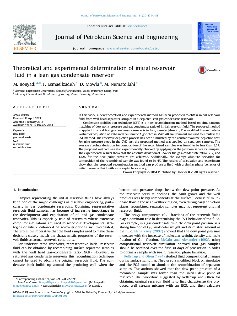 Theoretical and experimental determination of initial reservoir fluid in a lean gas condensate reservoir