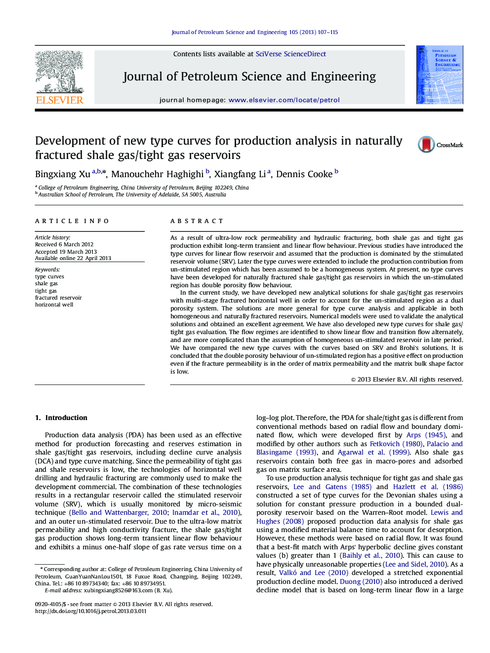 Development of new type curves for production analysis in naturally fractured shale gas/tight gas reservoirs