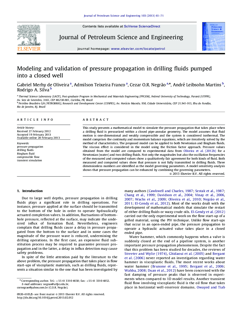 Modeling and validation of pressure propagation in drilling fluids pumped into a closed well