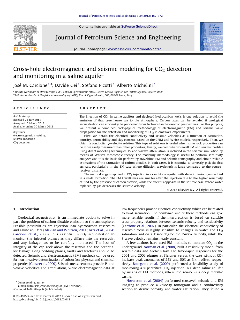 Cross-hole electromagnetic and seismic modeling for CO2 detection and monitoring in a saline aquifer