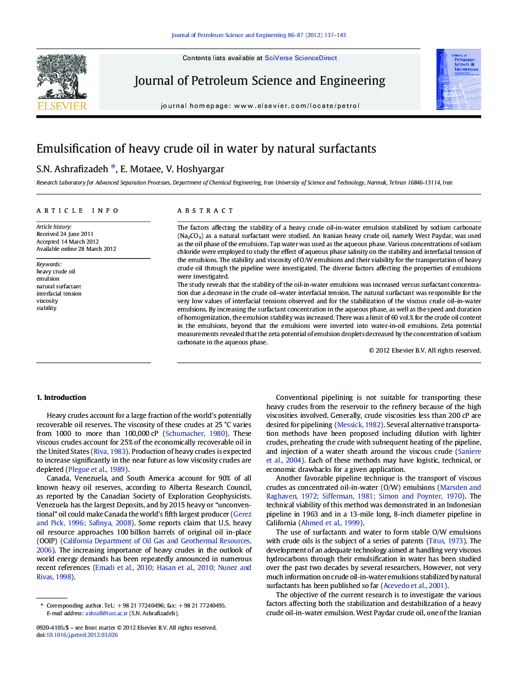 Emulsification of heavy crude oil in water by natural surfactants