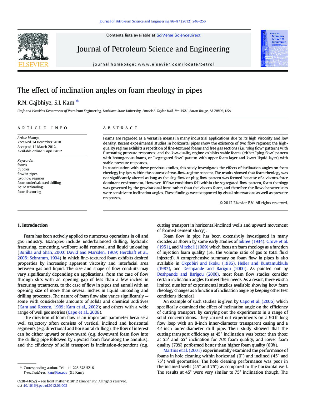 The effect of inclination angles on foam rheology in pipes