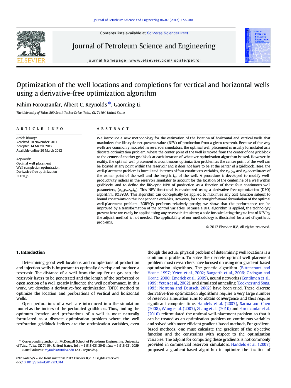 Optimization of the well locations and completions for vertical and horizontal wells using a derivative-free optimization algorithm