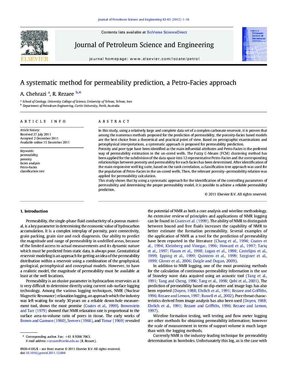 A systematic method for permeability prediction, a Petro-Facies approach