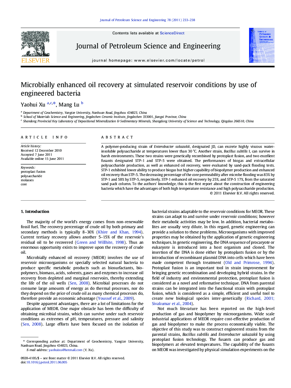 Microbially enhanced oil recovery at simulated reservoir conditions by use of engineered bacteria