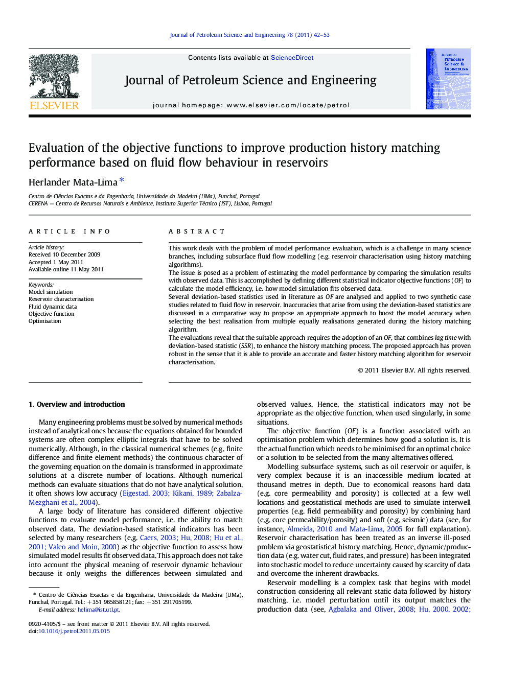 Evaluation of the objective functions to improve production history matching performance based on fluid flow behaviour in reservoirs