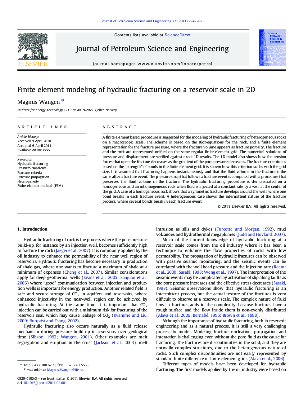 Finite element modeling of hydraulic fracturing on a reservoir scale in 2D