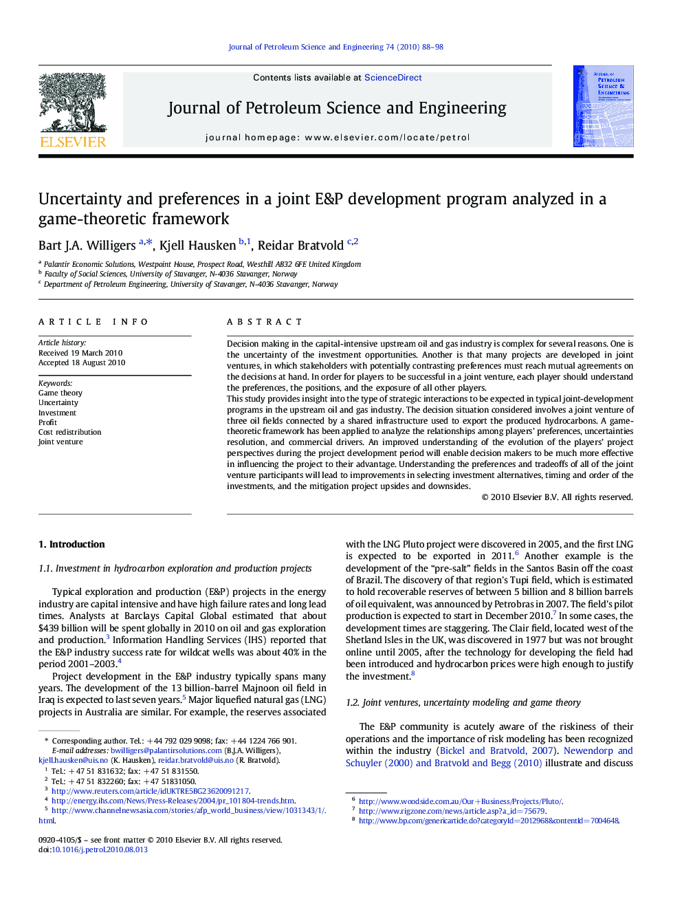 Uncertainty and preferences in a joint E&P development program analyzed in a game-theoretic framework
