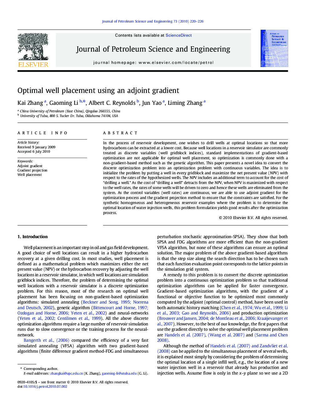 Optimal well placement using an adjoint gradient