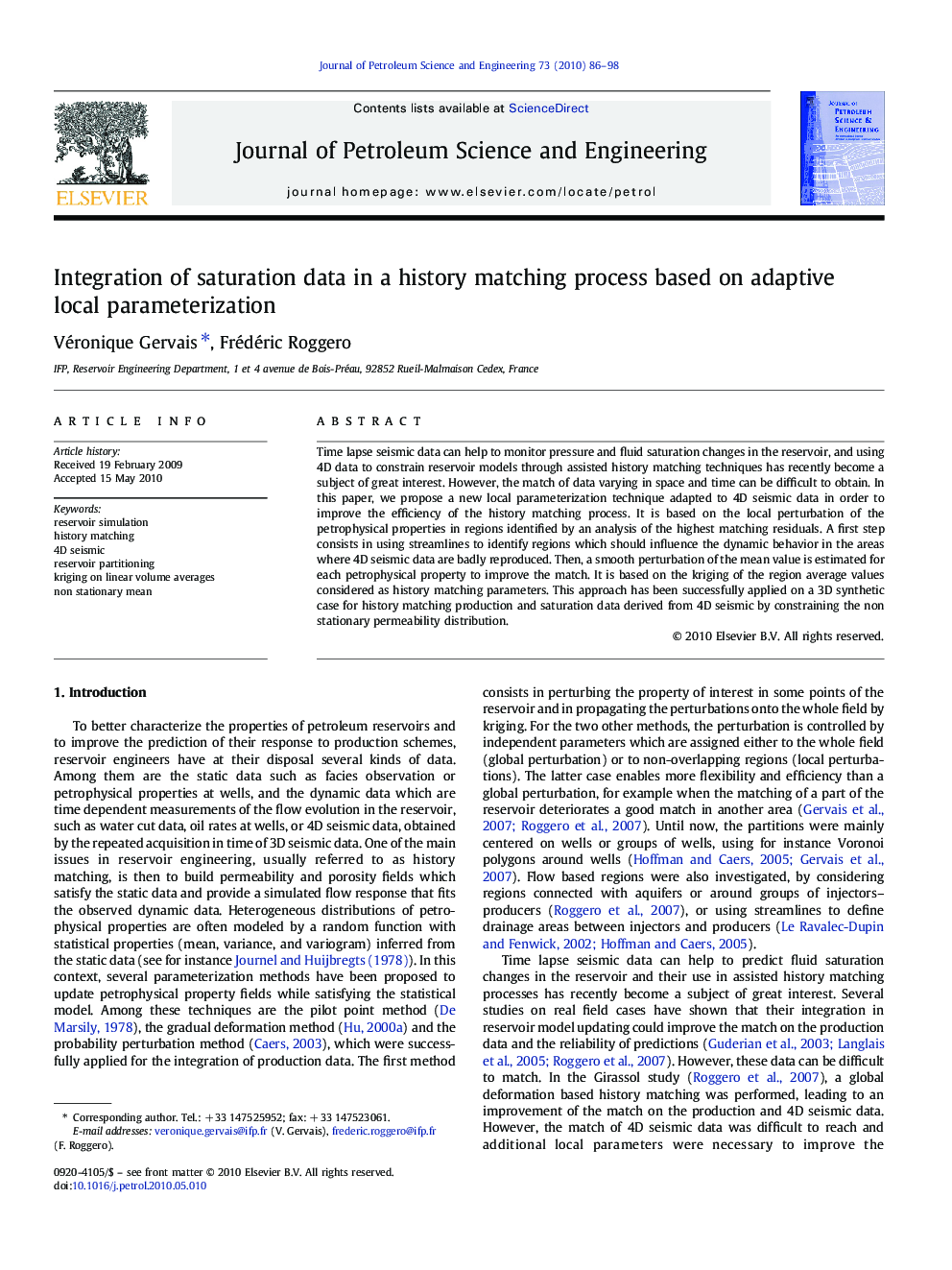 Integration of saturation data in a history matching process based on adaptive local parameterization