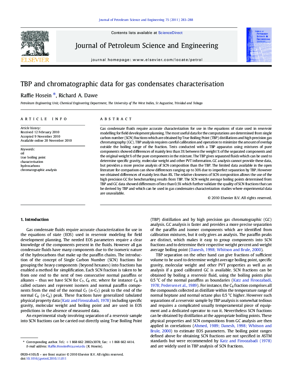 TBP and chromatographic data for gas condensates characterisation