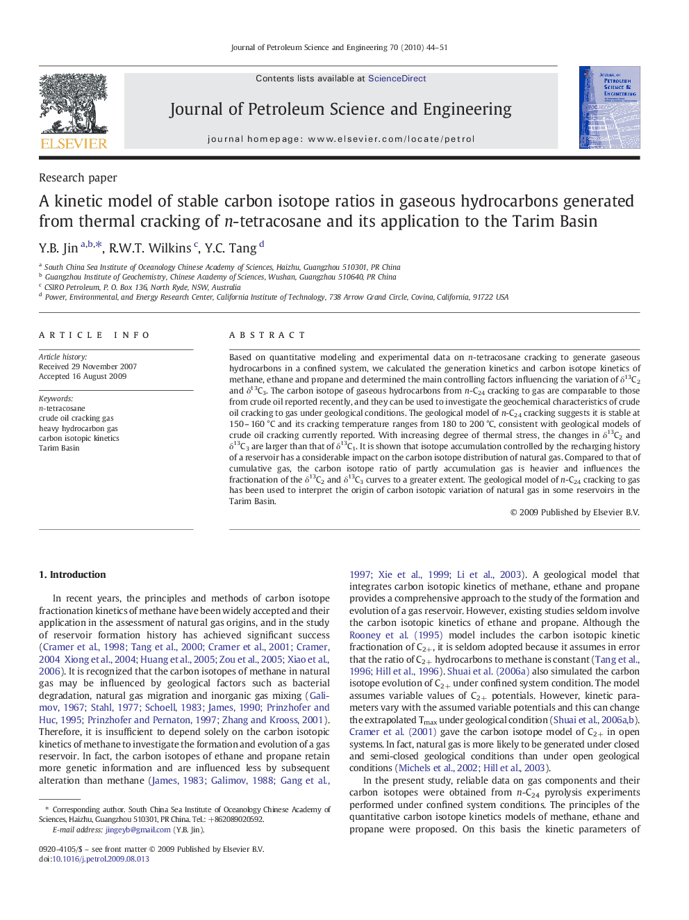 A kinetic model of stable carbon isotope ratios in gaseous hydrocarbons generated from thermal cracking of n-tetracosane and its application to the Tarim Basin