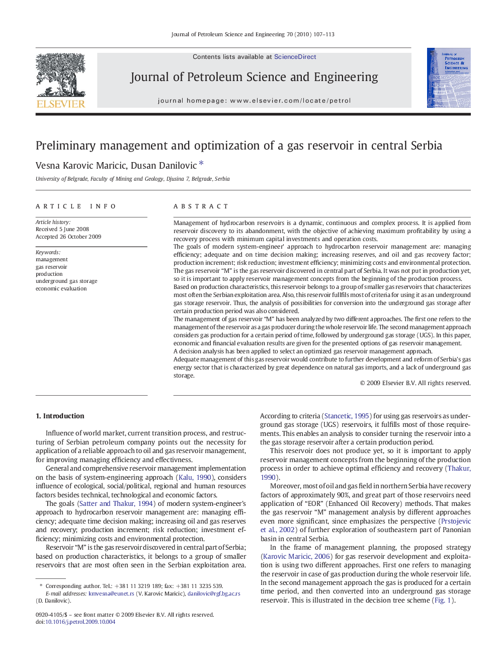 Preliminary management and optimization of a gas reservoir in central Serbia