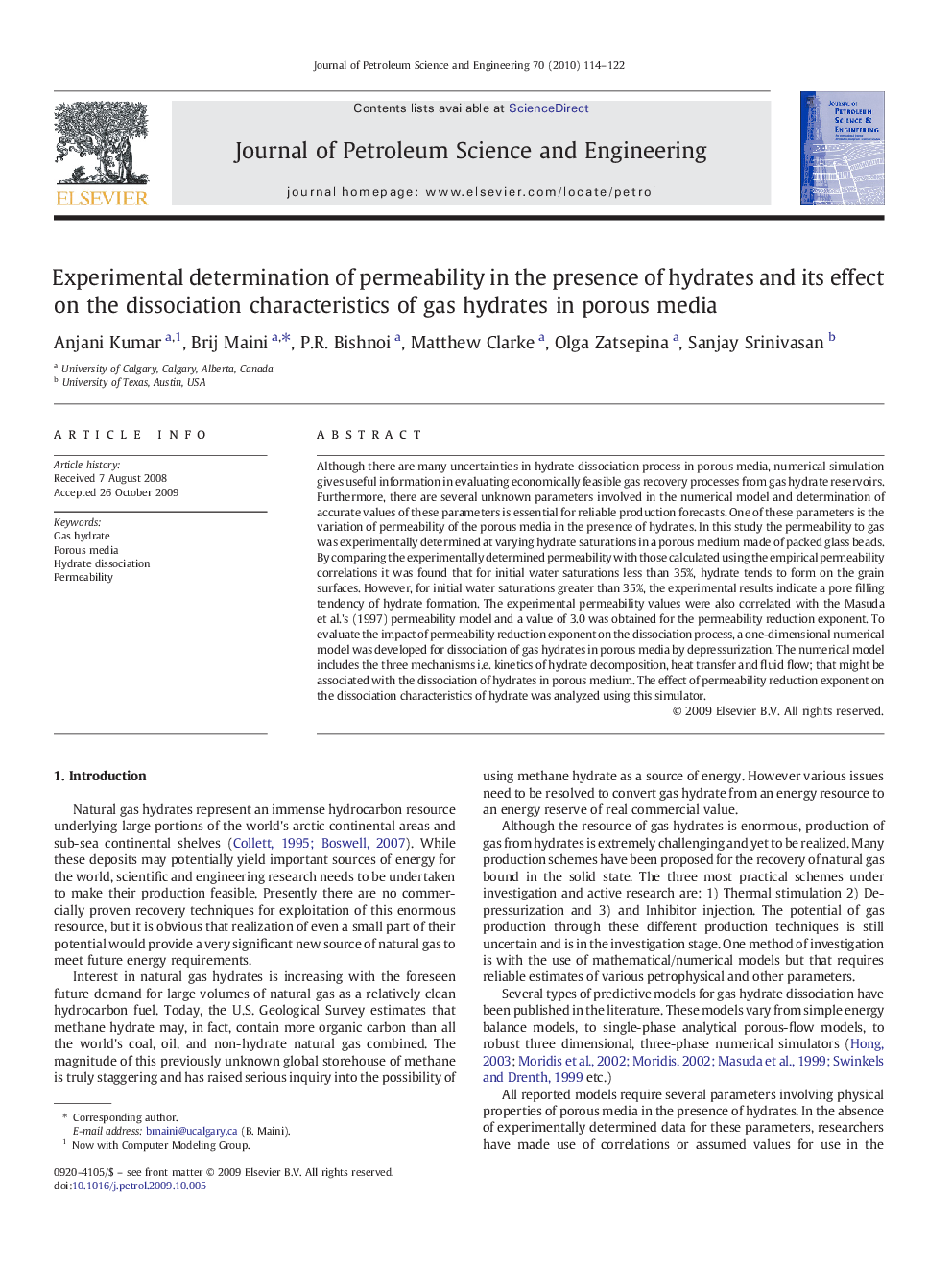 Experimental determination of permeability in the presence of hydrates and its effect on the dissociation characteristics of gas hydrates in porous media