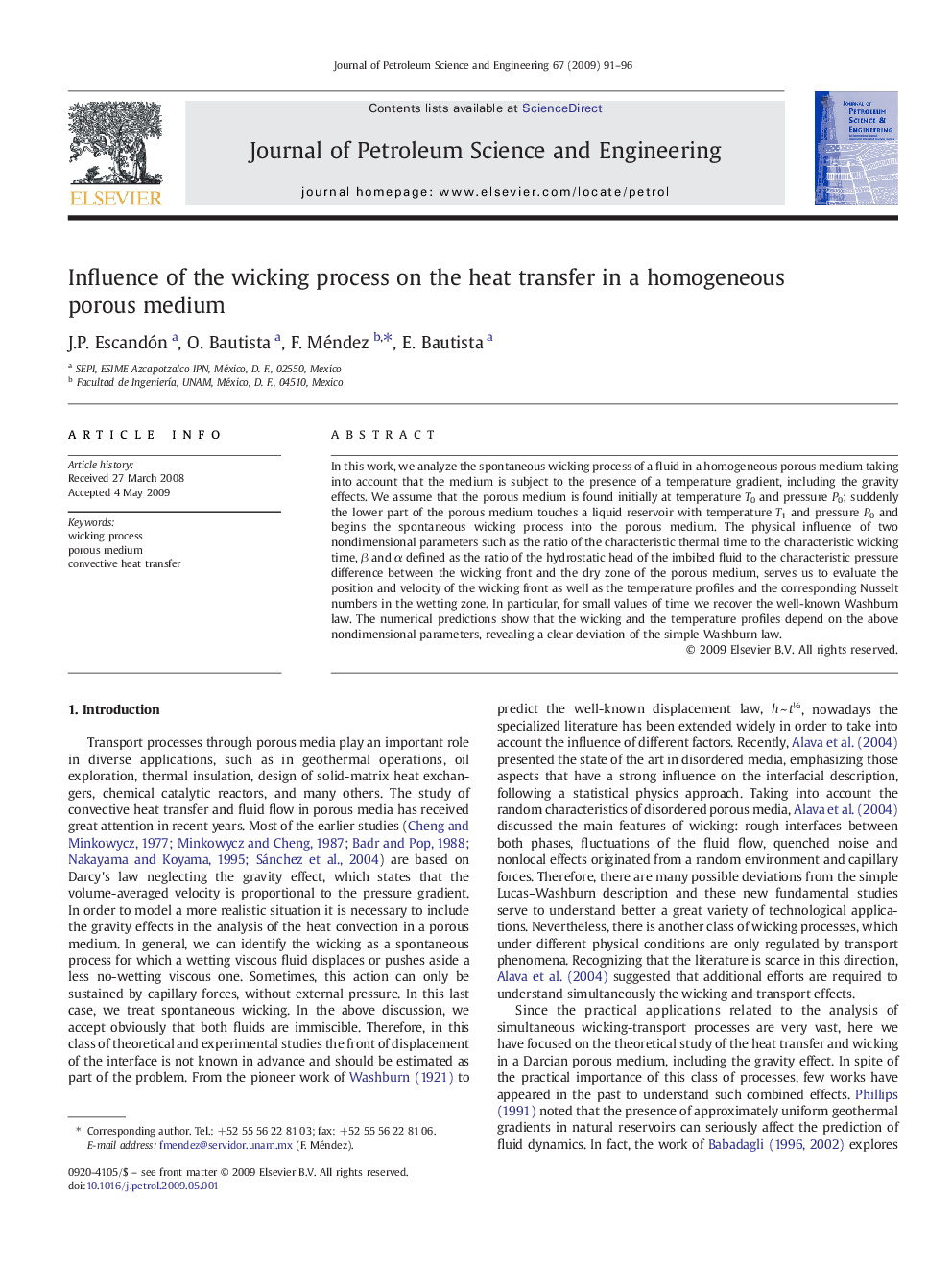 Influence of the wicking process on the heat transfer in a homogeneous porous medium