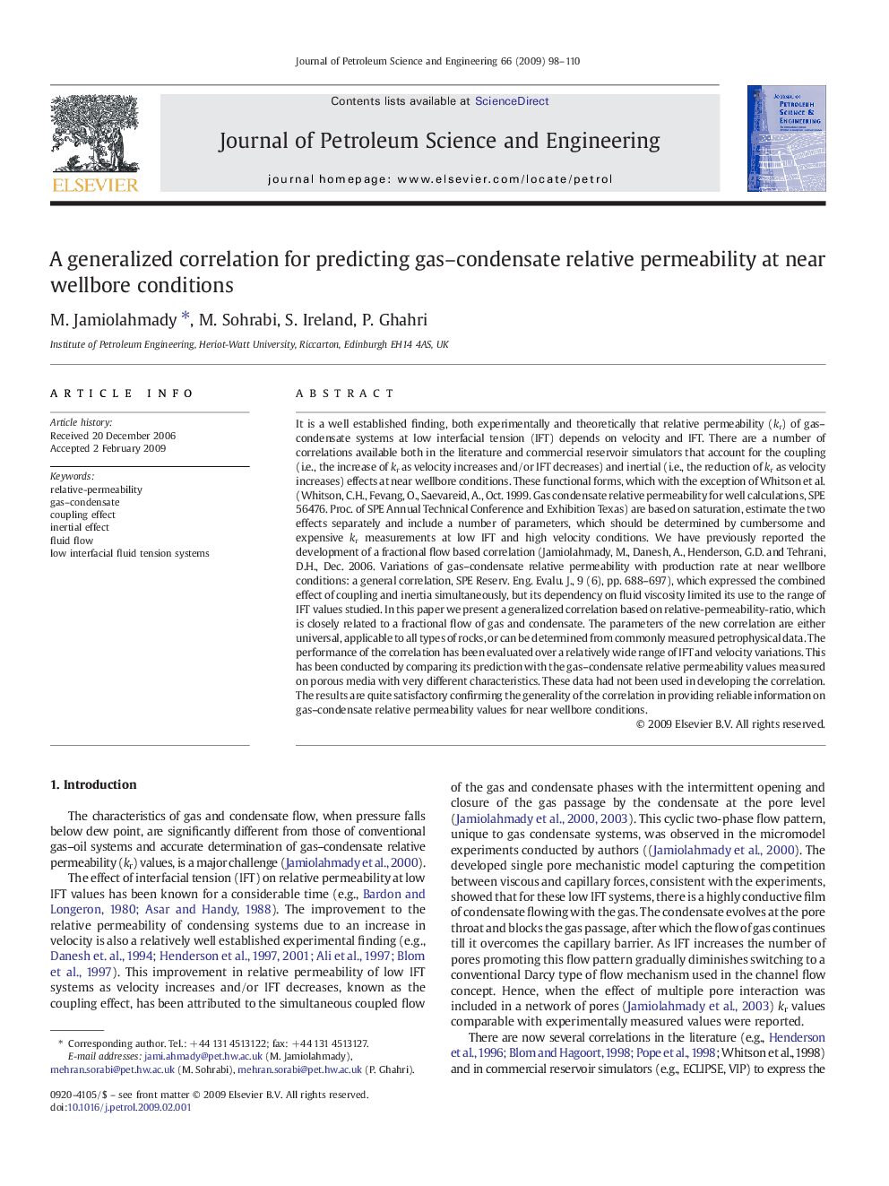 A generalized correlation for predicting gas–condensate relative permeability at near wellbore conditions