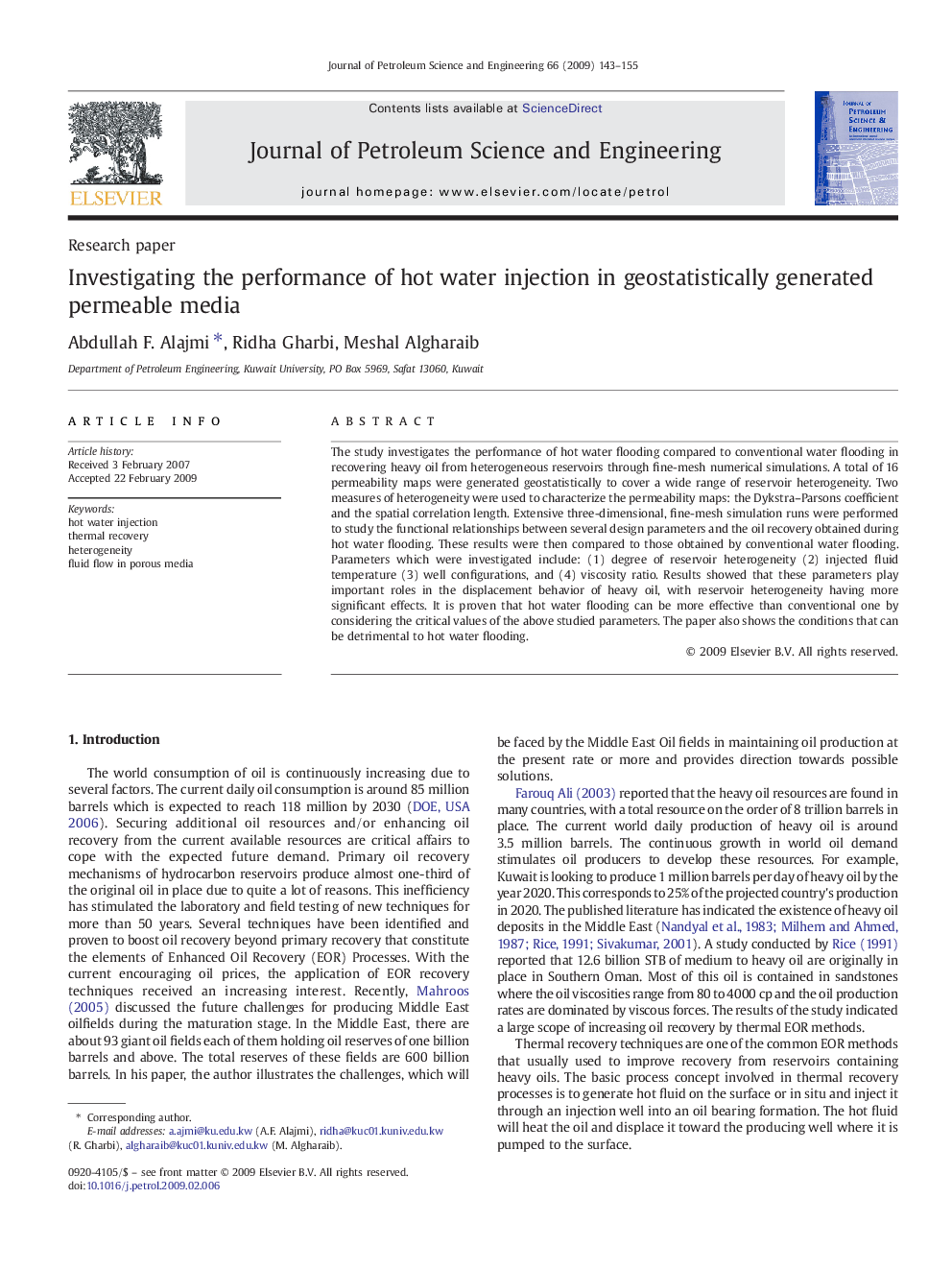 Investigating the performance of hot water injection in geostatistically generated permeable media