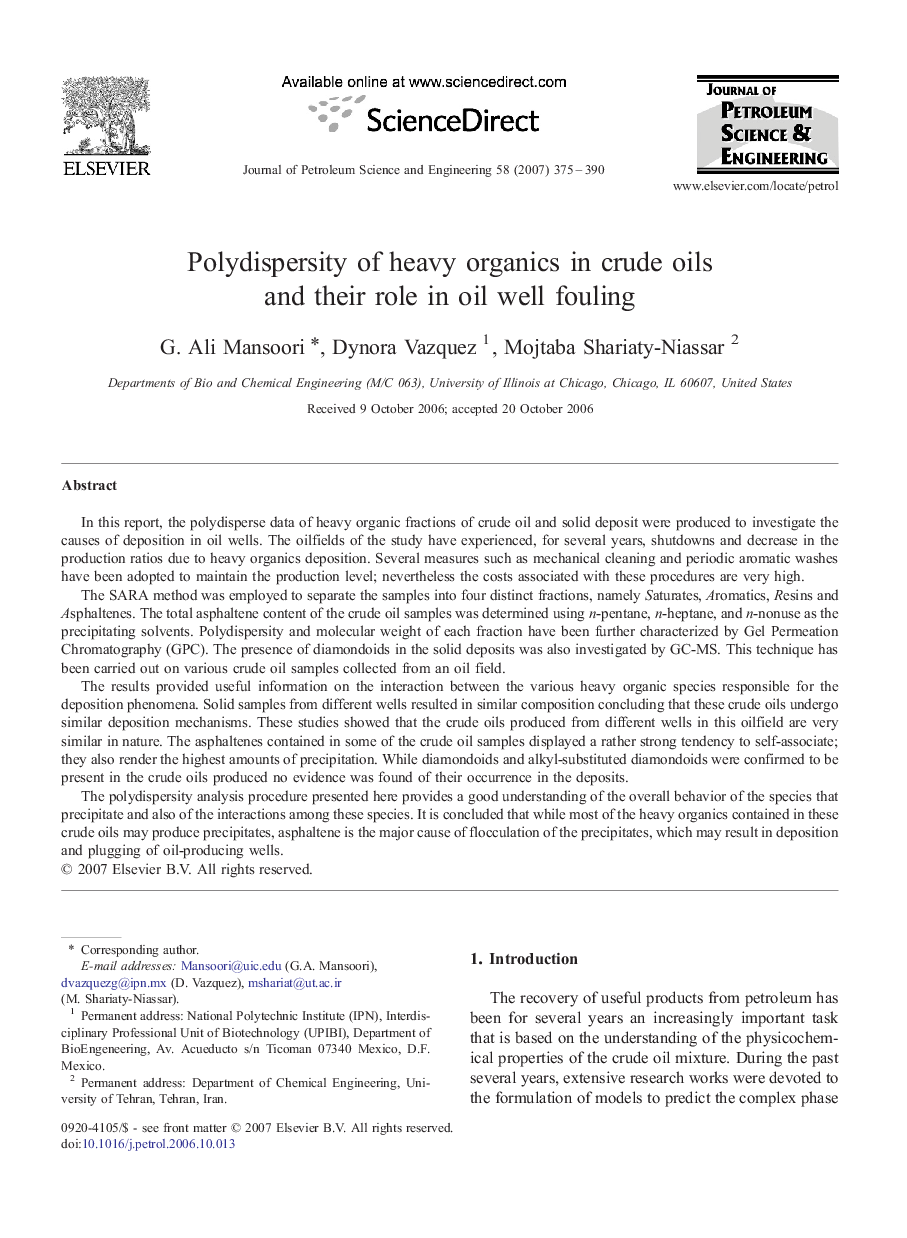 Polydispersity of heavy organics in crude oils and their role in oil well fouling