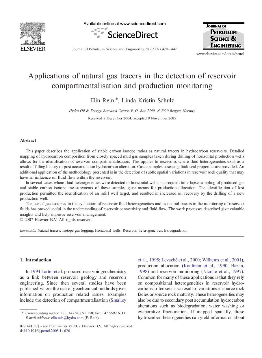 Applications of natural gas tracers in the detection of reservoir compartmentalisation and production monitoring