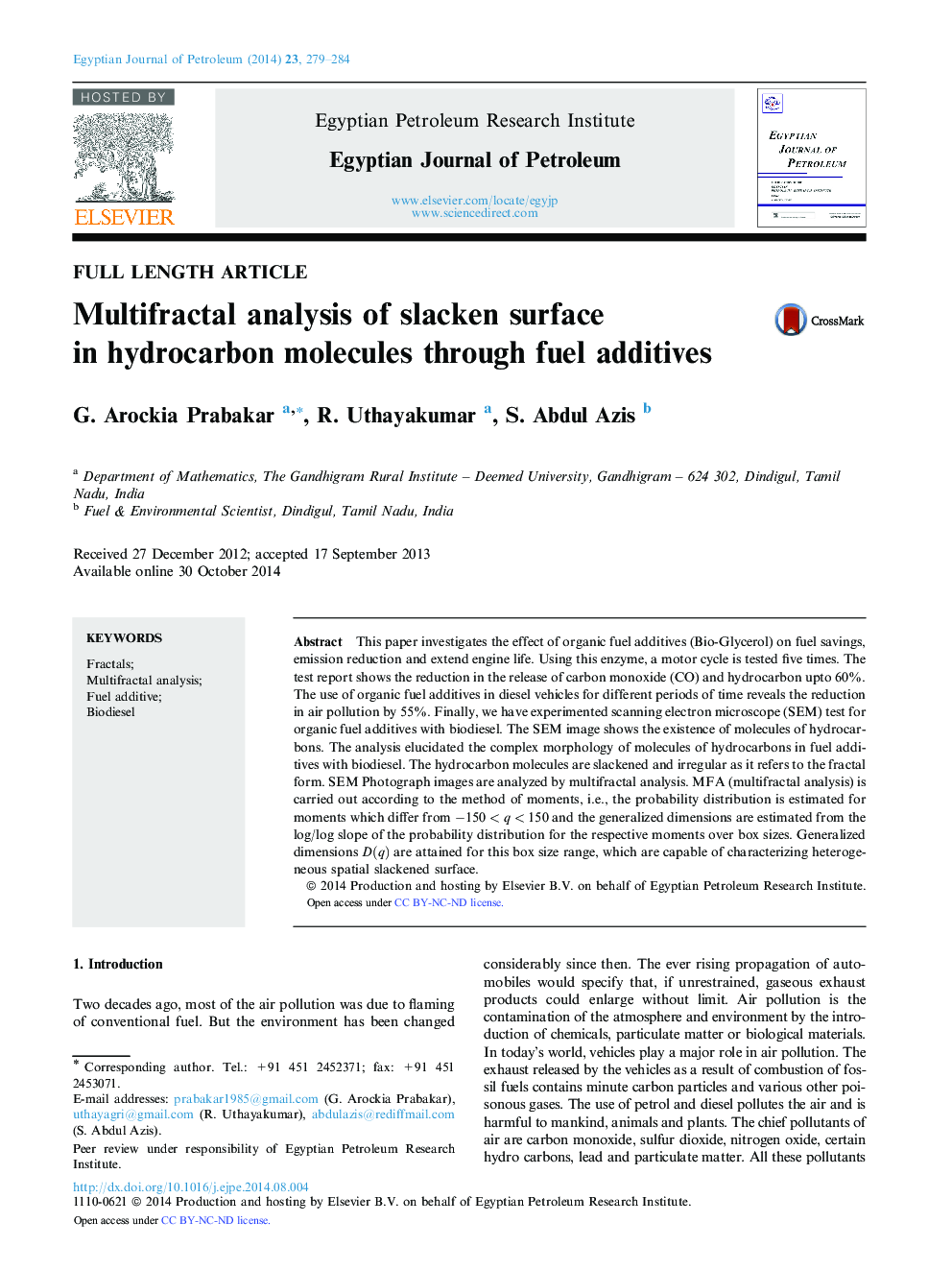 Multifractal analysis of slacken surface in hydrocarbon molecules through fuel additives 