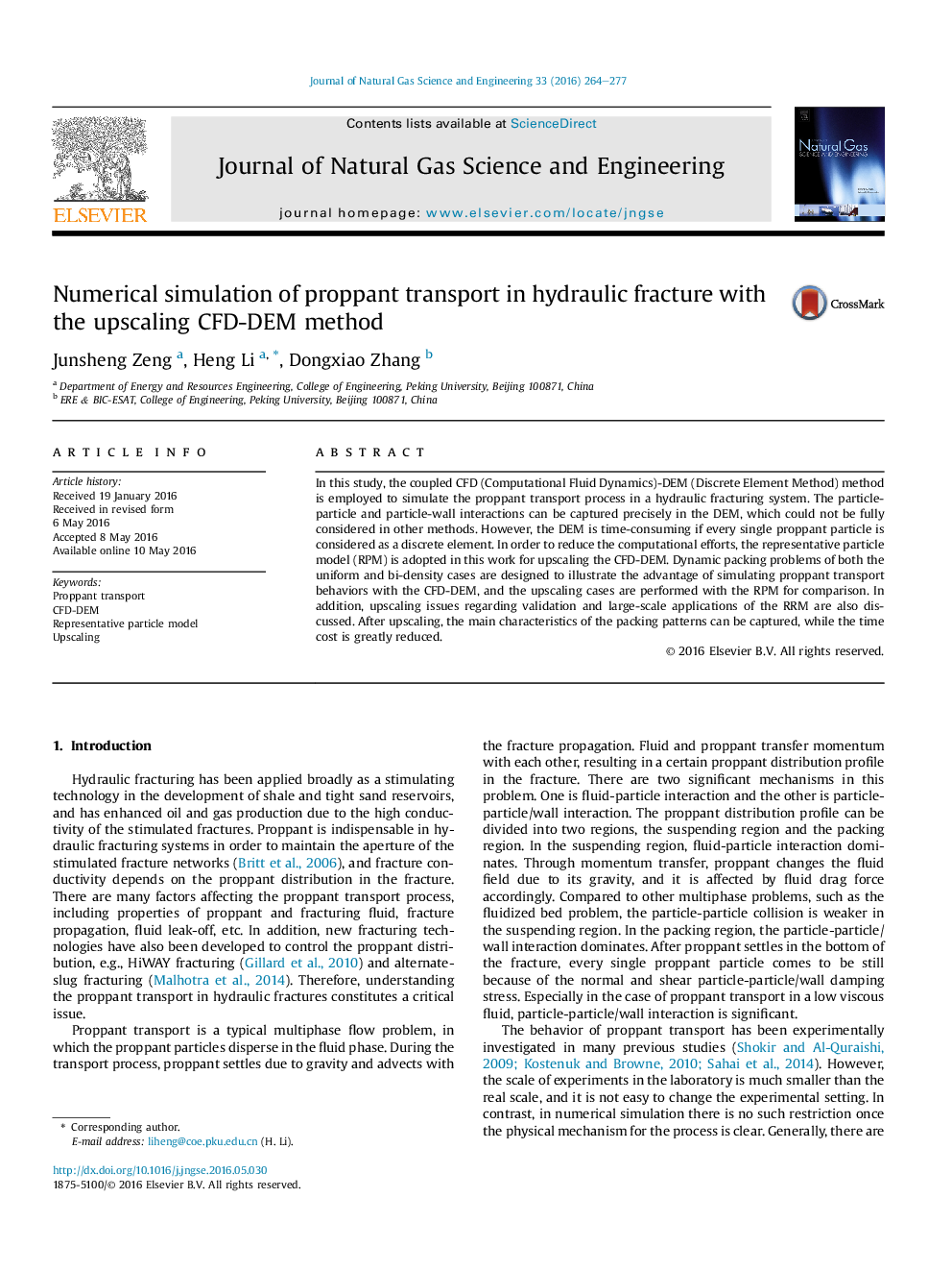 عکس صفحه اول مقاله: Numerical simulation of proppant transport in hydraulic fracture with the upscaling CFD-DEM method Numerical simulation of proppant transport in hydraulic fracture with the upscaling CFD-DEM method
