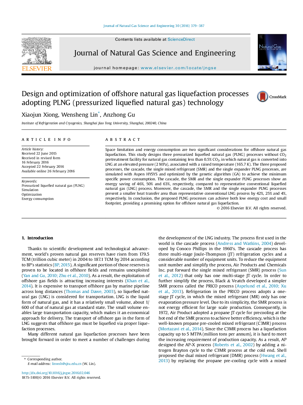 Design and optimization of offshore natural gas liquefaction processes adopting PLNG (pressurized liquefied natural gas) technology