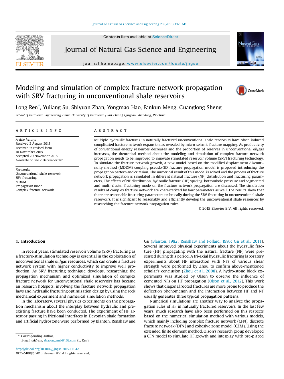 Modeling and simulation of complex fracture network propagation with SRV fracturing in unconventional shale reservoirs